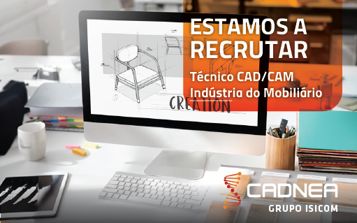 Técnico CAD/CAM Mobiliário Vaga
