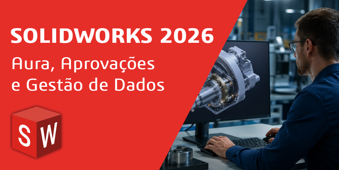 Interface SOLIDWORKS 2026 com assistente AURA e gestão de dados na Plataforma 3DEXPERIENCE